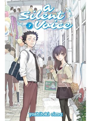 cover image of A Silent Voice, Volume 7